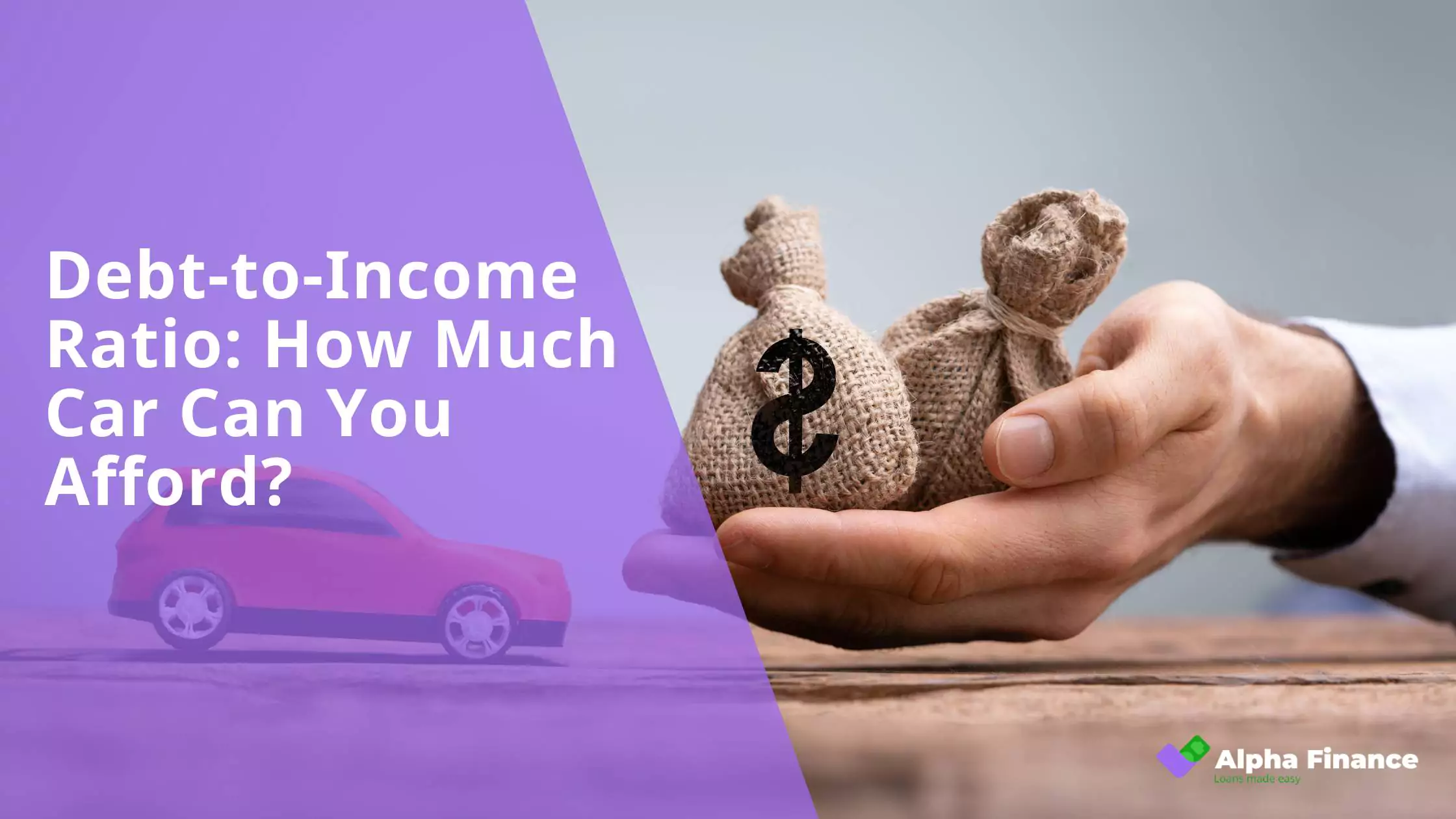 Debt-to-Income Ratio How Much Car Can You Afford - Blog