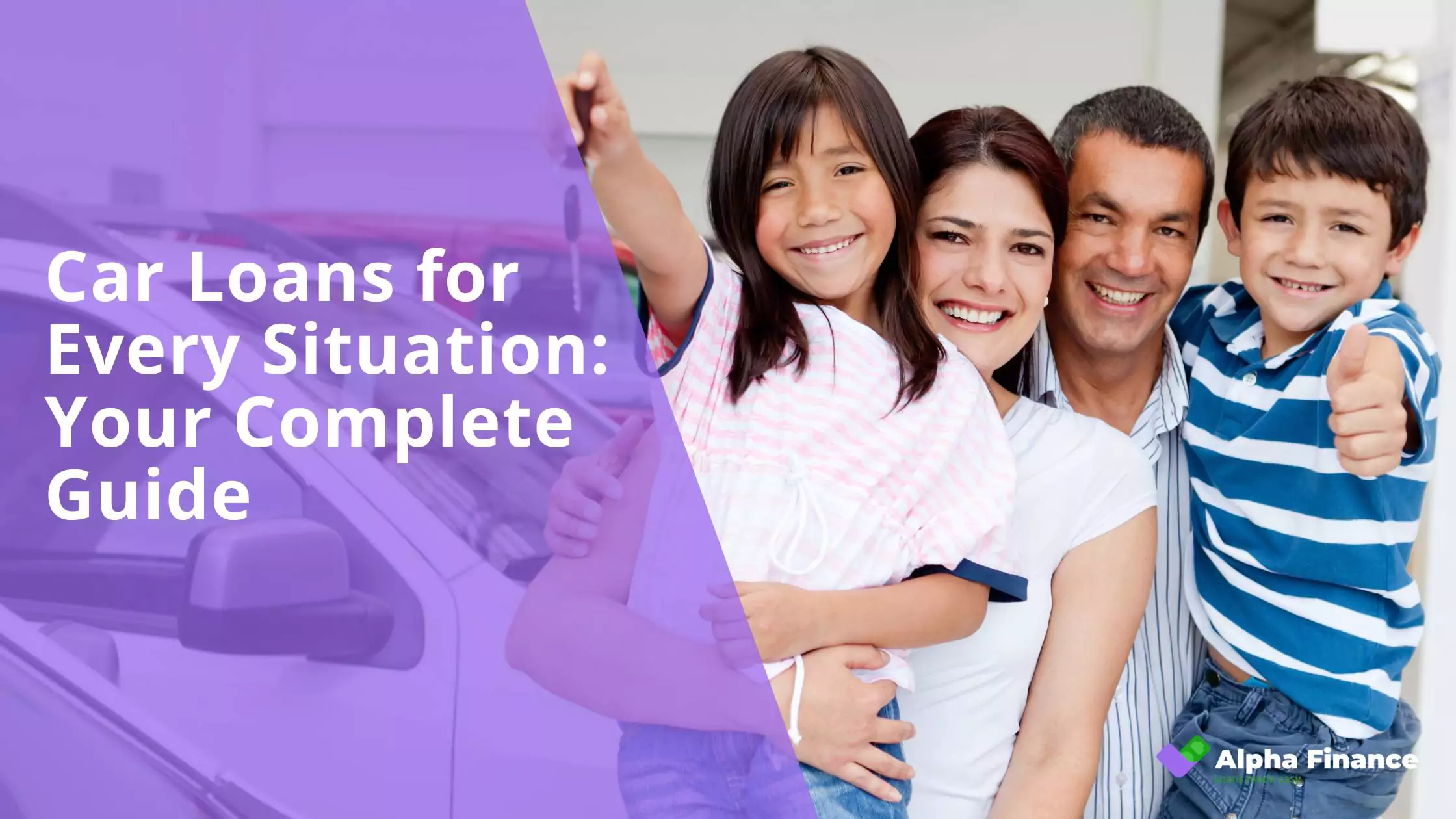 Car Loans for Every Situation Your Complete Guide - Blog