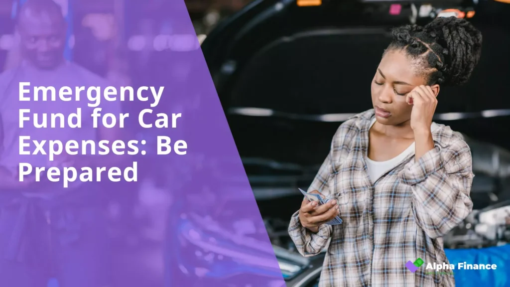 Emergency Fund for Car Expenses Be Prepared - Blog