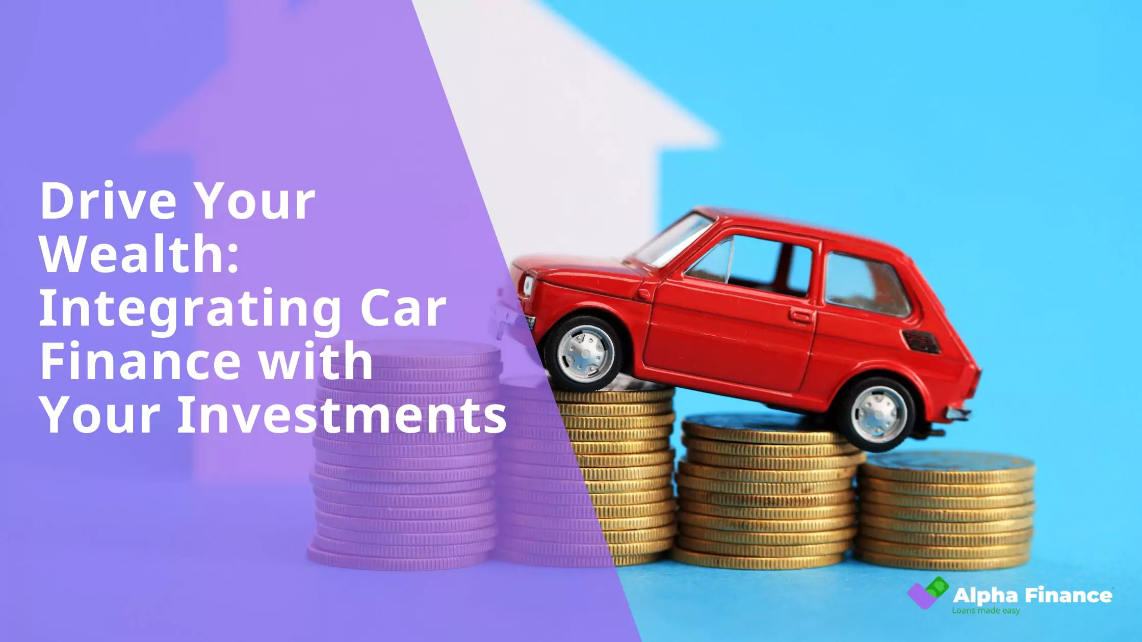 Drive Your Wealth Integrating Car Finance with Your Investments - Blog