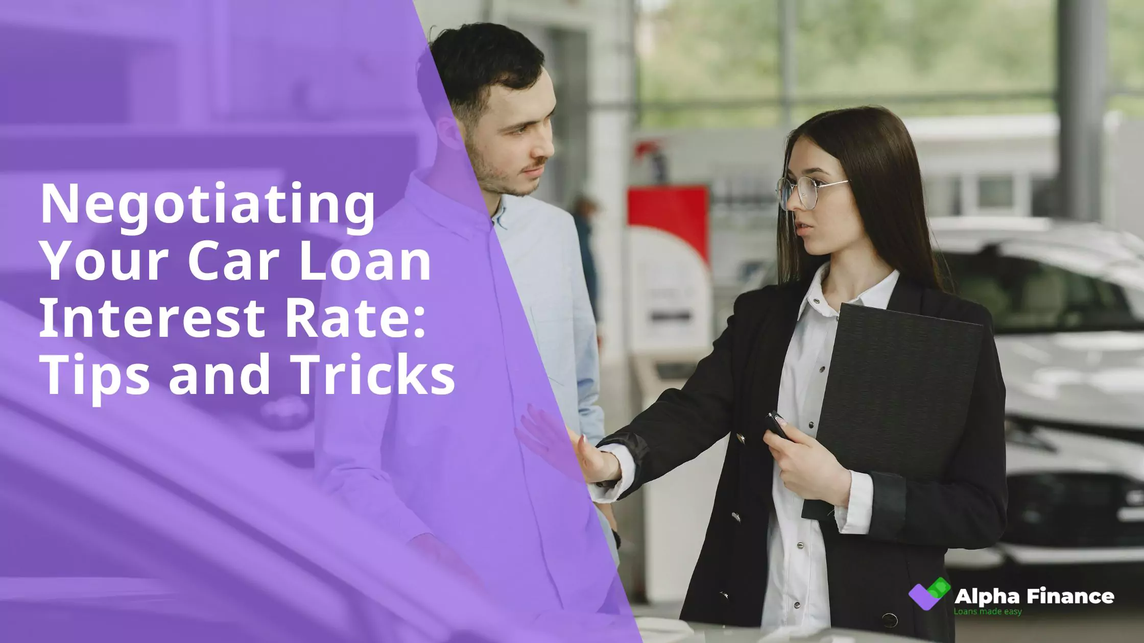 Negotiating Your Car Loan Interest Rate Tips and Tricks - Blog