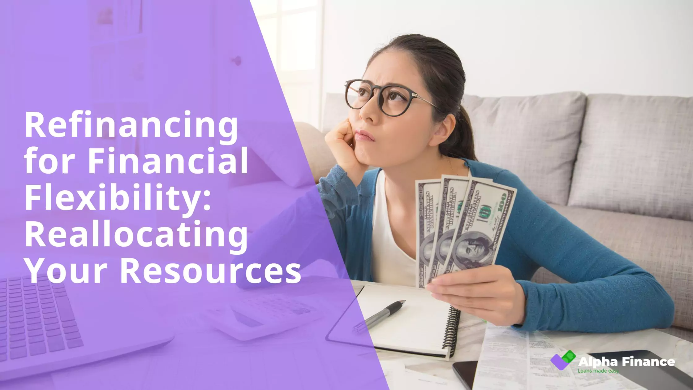 Refinancing for Financial Flexibility Reallocating Your Resources - Blog